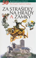 Kniha: Za strašidly na hrady a zámky (Karel Pichlík, Petr, Petr David; Vladimír Soukup, Soukup; Zd a Vladimír David). Ikar CZ, 2005 Kniha: Za strašidly na hrady a zámky (Karel Pichlík, Petr, Petr David; Vladimír Soukup, Soukup; Zd a Vladimír David). Ikar CZ, 2005