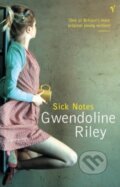 Kniha: Sick Notes (Gwendoline Riley). Vintage, 2017 Kniha: Sick Notes (Gwendoline Riley). Vintage, 2017
