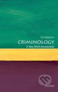 Kniha: Criminology (Tim Newburn). Oxford University Press, 2018 Kniha: Criminology (Tim Newburn). Oxford University Press, 2018