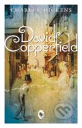 Kniha: David Copperfield (Charles Dickens). , 2017 Kniha: David Copperfield (Charles Dickens). , 2017