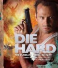 Kniha: Die Hard: The Ultimate Visual History (David S. Cohen a James Mottram). Titan Books, 2018 Kniha: Die Hard: The Ultimate Visual History (David S. Cohen a James Mottram). Titan Books, 2018