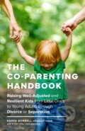 Kniha: The Co-Parenting Handbook (Karen Bonnell). Sasquatch, 2017 Kniha: The Co-Parenting Handbook (Karen Bonnell). Sasquatch, 2017