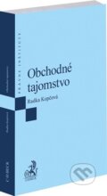 Kniha: Obchodné tajomstvo (Radka Kopčová). C. H. Beck SK, 2026 Kniha: Obchodné tajomstvo (Radka Kopčová). C. H. Beck SK, 2026