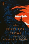 Kniha: A Feast for Crows (George R.R. Martin). HarperCollins Publishers, 2026 Kniha: A Feast for Crows (George R.R. Martin). HarperCollins Publishers, 2026