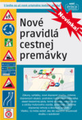 Kniha: Nové pravidlá cestnej premávky platné od 1. septembra 2026 (Autorský kolektiv). Nová Práca, 2026 Kniha: Nové pravidlá cestnej premávky platné od 1. septembra 2026 (Autorský kolektiv). Nová Práca, 2026