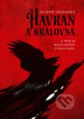 Kniha: Havran a královna (Oliver Jasanský). Mystery Press, 2026 Kniha: Havran a královna (Oliver Jasanský). Mystery Press, 2026
