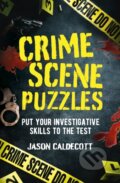 Kniha: Crime Scene Puzzles (Jason Caldecott). Arcturus, 2026 Kniha: Crime Scene Puzzles (Jason Caldecott). Arcturus, 2026