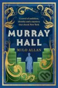 Kniha: Murray Hall (Milo Allan). Bonnier Books, 2026 Kniha: Murray Hall (Milo Allan). Bonnier Books, 2026