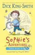 Kniha: Sophie's Adventures (Dick King-Smith). Walker books, 2018 Kniha: Sophie's Adventures (Dick King-Smith). Walker books, 2018