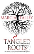 Kniha: Tangled Roots (Marcia Talley). Severn House, 2019 Kniha: Tangled Roots (Marcia Talley). Severn House, 2019