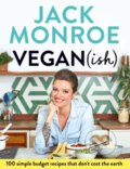 Kniha: Vegan (ish) (Jack Monroe). Bluebird, 2019 Kniha: Vegan (ish) (Jack Monroe). Bluebird, 2019