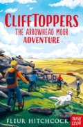 Kniha: Clifftoppers: The Arrowhead Moor Adventure (Fleur Hitchcock). Nosy Crow, 2019 Kniha: Clifftoppers: The Arrowhead Moor Adventure (Fleur Hitchcock). Nosy Crow, 2019
