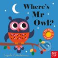 Kniha: Where's Mr Owl? (Ingela P Arrhenius). Nosy Crow, 2017 Kniha: Where's Mr Owl? (Ingela P Arrhenius). Nosy Crow, 2017