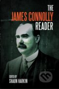 Kniha: A James Connolly Reader (James Connolly a Shaun Harkin). Haymarket Books, 2018 Kniha: A James Connolly Reader (James Connolly a Shaun Harkin). Haymarket Books, 2018