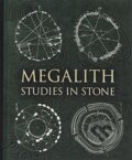 Kniha: Megalith (Alexander Thom, John Martineau, Robin Health, Hugh Newman, Howard Crowhurst, Gordon Strong, Gerald Ponting, Evelyn Francis a Chris Mansell). Wooden Books, 2018 Kniha: Megalith (Alexander Thom, John Martineau, Robin Health, Hugh Newman, Howard Crowhurst, Gordon Strong, Gerald Ponting, Evelyn Francis a Chris Mansell). Wooden Books, 2018