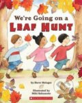 Kniha: We´re Going on a Leaf Hunt (Steve Metzger). Independently Published, 2008 Kniha: We´re Going on a Leaf Hunt (Steve Metzger). Independently Published, 2008