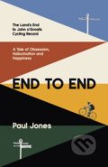 Kniha: End to End (Paul Jones). Little, Brown, 2021 Kniha: End to End (Paul Jones). Little, Brown, 2021