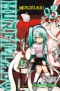 Kniha: Murcielago, Vol. 3 (Alexis Eckerman, Yoshimurakana Yoshimurakana, Hachette US a Christine Dashiell). Yen Press, 2017 Kniha: Murcielago, Vol. 3 (Alexis Eckerman, Yoshimurakana Yoshimurakana, Hachette US a Christine Dashiell). Yen Press, 2017