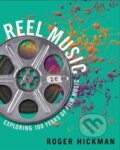 Kniha: Reel Music (Roger Hickman). WW Norton & Co, 2017 Kniha: Reel Music (Roger Hickman). WW Norton & Co, 2017