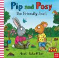 Kniha: Pip and Posy: The Friendly Snail (Camilla Reid). Nosy Crow, 2021 Kniha: Pip and Posy: The Friendly Snail (Camilla Reid). Nosy Crow, 2021