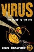 Kniha: Virus (Chris Bradford). Barrington, 2018 Kniha: Virus (Chris Bradford). Barrington, 2018