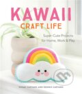 Kniha: Kawaii Craft Life (Dennis Caetano a Sosae Caetano). Running Press Adult, 2019 Kniha: Kawaii Craft Life (Dennis Caetano a Sosae Caetano). Running Press Adult, 2019