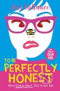 Kniha: To Be Perfectly Honest (Jess Vallance). Hot Key, 2019 Kniha: To Be Perfectly Honest (Jess Vallance). Hot Key, 2019