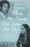 Kniha: When the Clouds Fell from the Sky (Robert Carmichael). Robinson, 2021 Kniha: When the Clouds Fell from the Sky (Robert Carmichael). Robinson, 2021