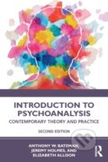 Kniha: Introduction to Psychoanalysis (Anthony W. Bateman, Jeremy Holmes a Elizabeth Allison). Routledge, 2021 Kniha: Introduction to Psychoanalysis (Anthony W. Bateman, Jeremy Holmes a Elizabeth Allison). Routledge, 2021