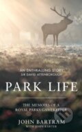 Kniha: Park Life (John Bartram a John Karter). , 2017 Kniha: Park Life (John Bartram a John Karter). , 2017