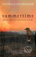Kniha: Summertime (Danielle Celermajer). , 2021 Kniha: Summertime (Danielle Celermajer). , 2021