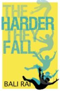 Kniha: The Harder They Fall (Bali Rai). Barrington, 2017 Kniha: The Harder They Fall (Bali Rai). Barrington, 2017