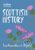 Kniha: Scottish History (Collins Books a John Abernethy). Collins, 2017 Kniha: Scottish History (Collins Books a John Abernethy). Collins, 2017