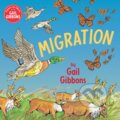 Kniha: Migration (Gail Gibbons). Holiday house, 2021 Kniha: Migration (Gail Gibbons). Holiday house, 2021