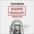 Audiokniha: Osudová posedlost (Faith Martin). Tympanum, 2026 Audiokniha: Osudová posedlost (Faith Martin). Tympanum, 2026