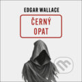 Audiokniha: Černý opat (Edgar Wallace). Tympanum, 2026 Audiokniha: Černý opat (Edgar Wallace). Tympanum, 2026