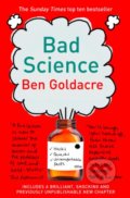 Kniha: Bad Science (Ben Goldacre). Harper Perennial, 2010 Kniha: Bad Science (Ben Goldacre). Harper Perennial, 2010