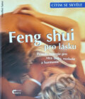 Kniha: Feng Shui pro lásku (Günther Sator). , 2000 Kniha: Feng Shui pro lásku (Günther Sator). , 2000