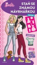 Kniha: Barbie Staň se známou návrhářkou (Autorský kolektiv). Fragment, 2026 Kniha: Barbie Staň se známou návrhářkou (Autorský kolektiv). Fragment, 2026