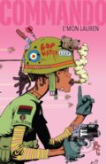 Kniha: Commando (Lauren E'mon). Haymarket Books, 2017 Kniha: Commando (Lauren E'mon). Haymarket Books, 2017