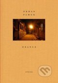 Kniha: Orhan Pamuk: Orange (Gerhard Steidl, Orhan Pamuk a Holger Feroudj). Steidl Verlag, 2020 Kniha: Orhan Pamuk: Orange (Gerhard Steidl, Orhan Pamuk a Holger Feroudj). Steidl Verlag, 2020