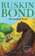 Kniha: The Kipling Road (Ruskin Bond). , 2017 Kniha: The Kipling Road (Ruskin Bond). , 2017