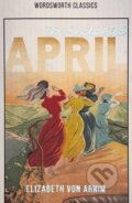 Kniha: The Enchanted April (Elizabeth von Arnim). Wordsworth Editions, 2026 Kniha: The Enchanted April (Elizabeth von Arnim). Wordsworth Editions, 2026