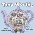 Kniha: Tiny Worlds Cute Colouring Book (Holly Hurst). Arcturus, 2026 Kniha: Tiny Worlds Cute Colouring Book (Holly Hurst). Arcturus, 2026