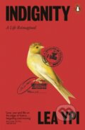 Kniha: Indignity (Lea Ypi). Penguin Books, 2026 Kniha: Indignity (Lea Ypi). Penguin Books, 2026