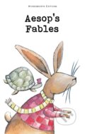 Kniha: Aesop's Fables (Aesop). Wordsworth, 1994 Kniha: Aesop's Fables (Aesop). Wordsworth, 1994