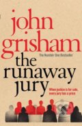 Kniha: The Runaway Jury (John Grisham). Cornerstone, 2017 Kniha: The Runaway Jury (John Grisham). Cornerstone, 2017