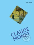 Kniha: The Works: Claude Monet (Sally Grant). Smith Street Books, 2026 Kniha: The Works: Claude Monet (Sally Grant). Smith Street Books, 2026
