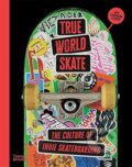 Kniha: True World Skate (Suridh Das-Hassan). Thames & Hudson, 2026 Kniha: True World Skate (Suridh Das-Hassan). Thames & Hudson, 2026