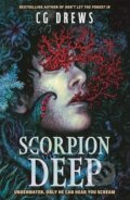 Kniha: Scorpion Deep (C.G. Drews). Hachette Childrens Group, 2026 Kniha: Scorpion Deep (C.G. Drews). Hachette Childrens Group, 2026